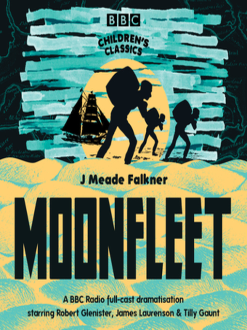 Title details for Moonfleet by John Meade Falkner - Available